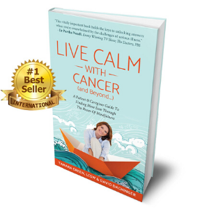 Live Calm with Cancer and Beyond Bestselling Book