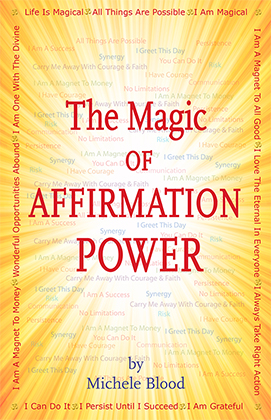 The Magic Of Affirmation Power