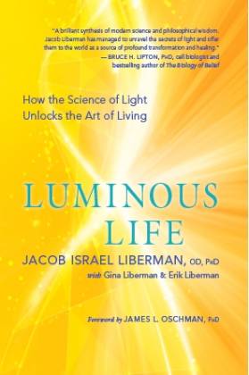 Luminous Life: 