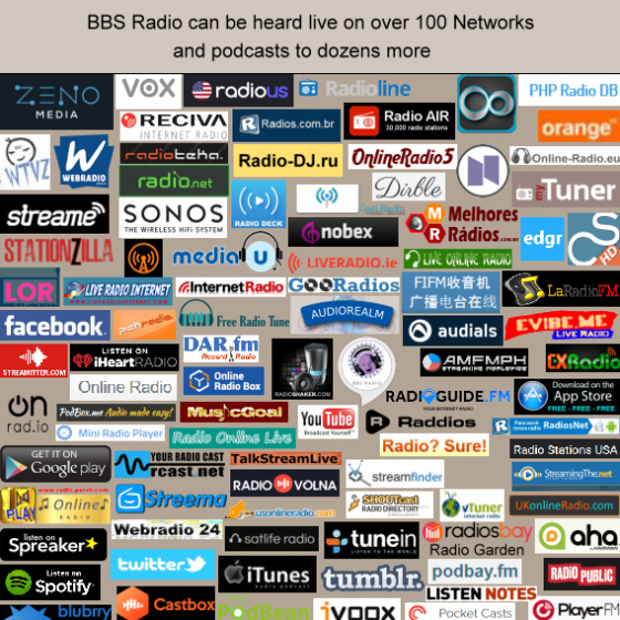 BBS Radio can be heard live on over 100 of the World's largest live Broadcast Stations, the most trafficked Social Networks, and the biggest Podcast Stations on the planet!