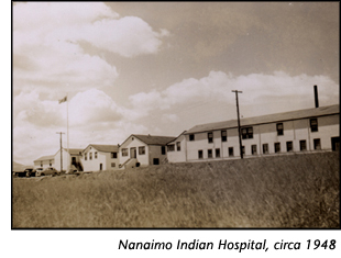 Nanaimo Indian Hospital, circa 1948